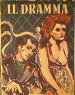 Il dramma. 1947. Numeri 27/28, 30,31/32,33,40,41 42/43/44,45,46,47,48,49