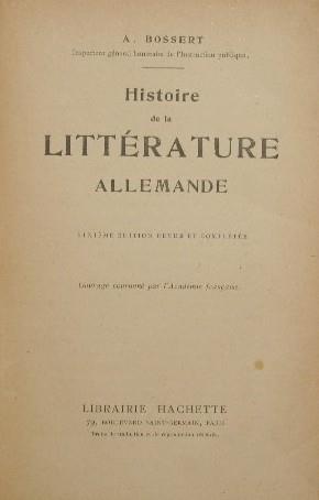 Histoire de la littérature allemande - Adolphe Bossert - copertina