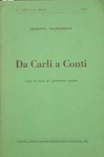 Da Carli a Conti. Saggi di storia del giornalismo italiano