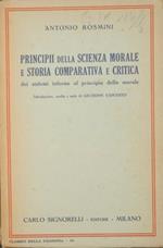 Principii della scienza morale e storia comparativa e critica dei sistemi intorno al principio della morale