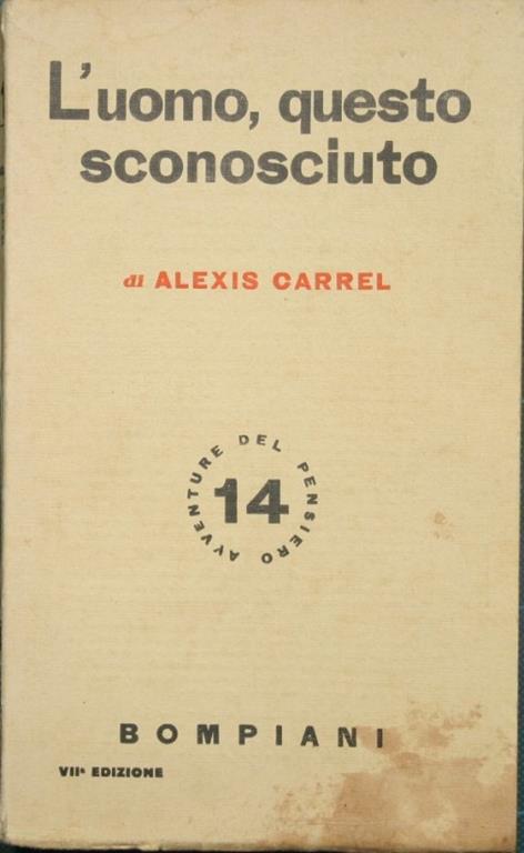 L' uomo, questo sconosciuto - Alexis Carrel - copertina