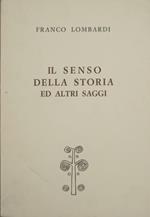Il senso della storia ed altri saggi