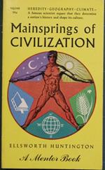 Mainsprings of civilization