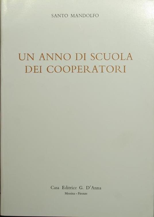 Un anno di scuola dei cooperatori - Santo Mandolfo - copertina