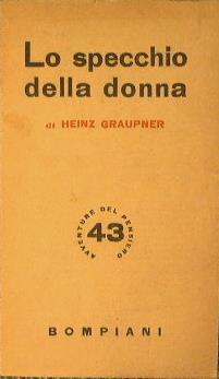 Lo specchio della donna - Heinz Graupner - copertina