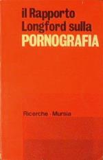 Il Rapporto Longford sulla Pornografia