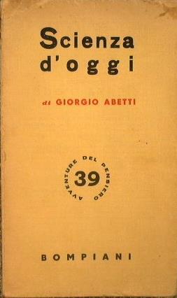 Scienza d'oggi. Dal cielo alla terra - Giorgio Abetti - copertina