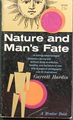 Nature and man's fate