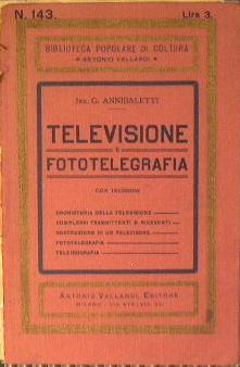Televisione e fototelegrafia - Giovanni Annibaletti - copertina
