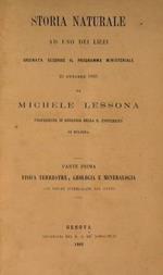 Storia naturale ad uso dei licei. Parte I: Fisica, Geologia e mineralogia - Parte II: Botanica - Parte III: Zoologia