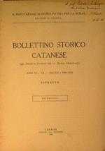 Bollettino storico catanese. Già archivio storico per la Sicilia Orientale) - Anni VI e VII - 1942 XX e 1943 XXI