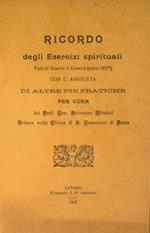 Ricordo degli esercizi spirituali. Fatti al Duomo di Catania (anno 1907) con l'aggiunta di altre pie pratiche
