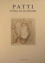 Patti. Storia da guardare