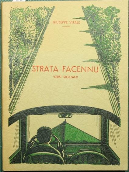 Strata facennu. Versi siciliani - Giuseppe Vitale - copertina
