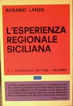 L' esperienza Regionale Siciliana