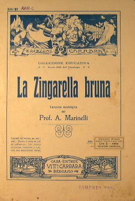 La Zingarella bruna.Canzone nostalgica - A. Marinelli - copertina
