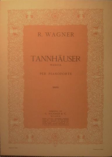 Tannahauser. Marcia - Richard Wagner - copertina