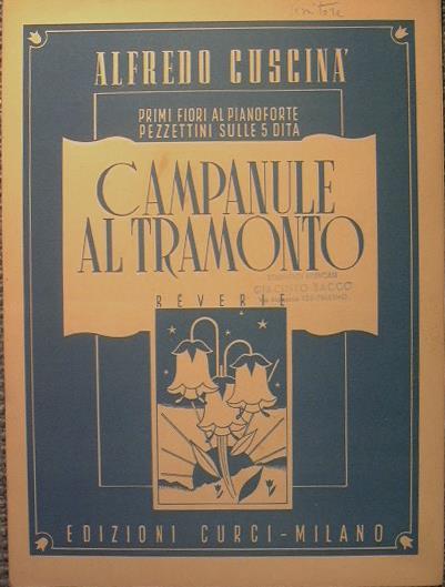 Campanuke al tramonto. Reverie - Alfredo Cuscinà - copertina