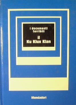 Il Ku Klux Clan - Franco Nencini - copertina