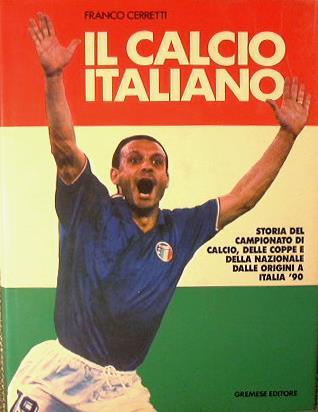 Il calcio italiano - Franco Cerretti - copertina