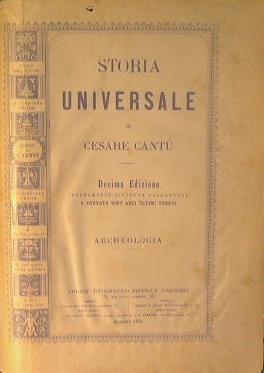 Storia Universale. Archeologia - Cesare Cantù - copertina