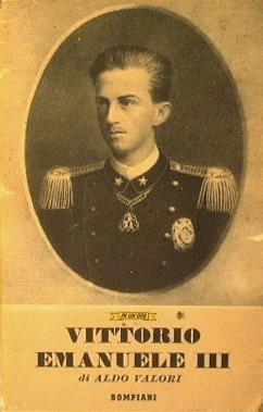 Vittorio Emanuele III - Aldo Valori - copertina
