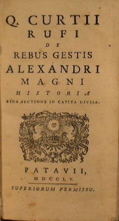 Q. Curtii Rufi de rebus gestis Alexandri Magni historia - Quinto Curzio Rufo - copertina