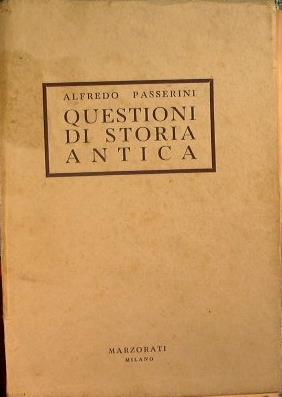 Questioni di storia antica - Alfredo Passerini - copertina