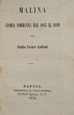 Malina. Storia normanna dal 1085 al 1089