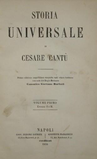 Storia Universale di Cesare Cantù. Vol. I. Vol. I: Epoche I e II - Cesare Cantù - copertina