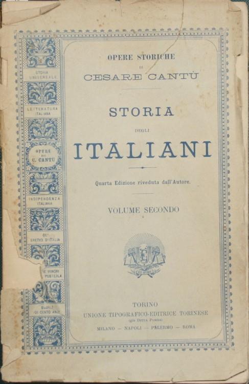 Storia degli italiani. Vol. II - Cesare Cantù - copertina