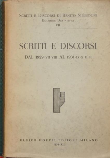 Scritti e discorsi. Dal 1929 al 1931 - Benito Mussolini - copertina