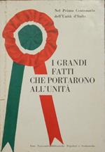 I grandi fatti che portarono all'Unità