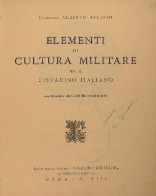 Elementi di cultura militare per il cittadino italiano - Alberto Baldini - copertina