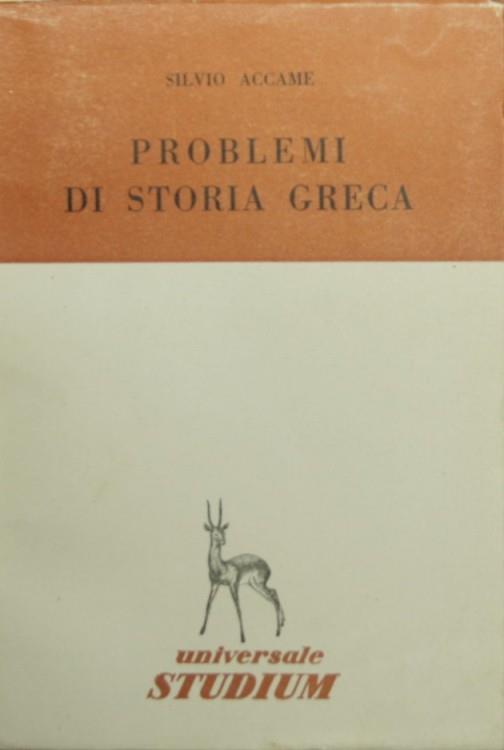Problemi di storia greca - Silvio Accame - copertina