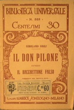Il Don Pilone. Ovvero il Bacchettone falso - Girolamo Gigli - copertina