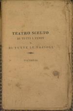 Tragedie di Vittorio Alfieri da Asti (Vol III) Agamennone. Oreste. Antigone