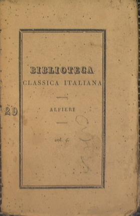 Tragedie di Vittorio Alfieri da Asti (Vol IV) Polinice - Ottavia - Merope - Vittorio Alfieri - copertina