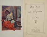 Ruy Blas. Les Burgraves