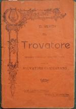 Il trovatore. Dramma in quattro parti