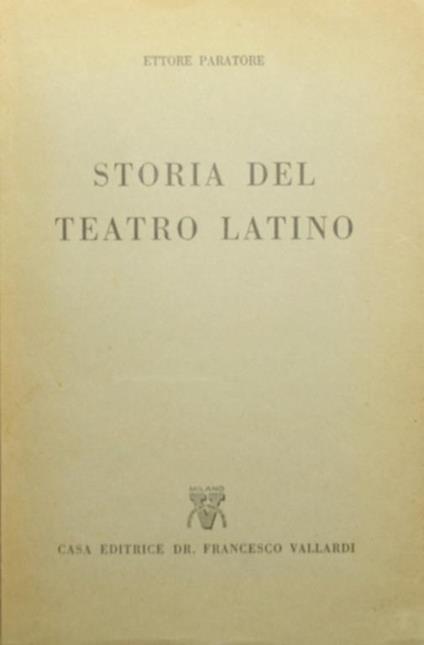 Storia del teatro latino - Ettore Paratore - copertina