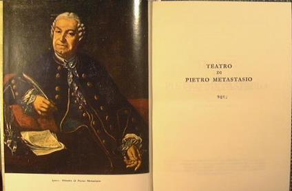 Teatro di Metasasio. La Spiga. Collana di capol. classici di ogni paese e di ogni tempo - copertina