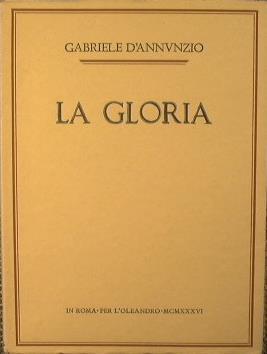 La gloria - Gabriele D'Annunzio - copertina