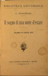 Il sogno di una notte d'este. Dramma in cinque atti - William Shakespeare - copertina