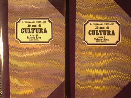30 anni di cultura. L'espresso 1955-85 - Valerio Riva - copertina