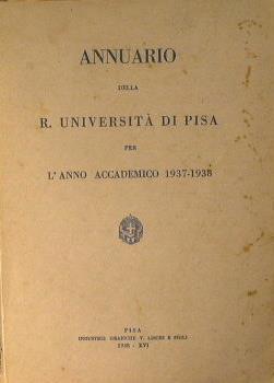 Annuario della R. Università di Pisa per l'anno accademico 1937-1938 - copertina