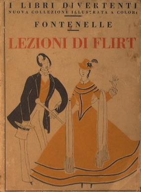 Lezioni di flirt - Bernard Le Bovier de Fontenelle - copertina