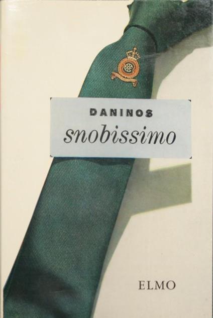 Snobissimo - Pierre Daninos - copertina