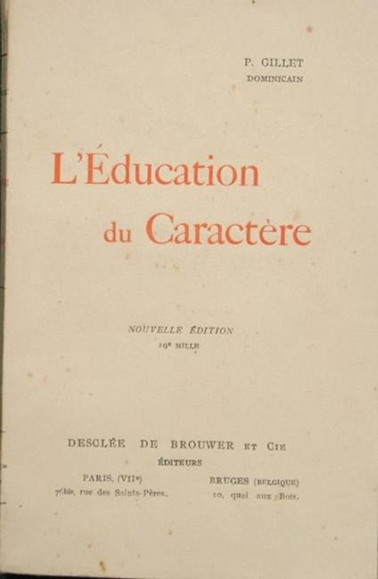 L' Education du caractére - Martin Stanislas Gillet - copertina