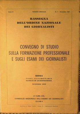 Convegno di studio sulla formazione professionale e sugli esami dei giornalisti - copertina